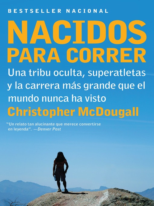 Title details for Nacidos para Correr by Christopher McDougall - Available